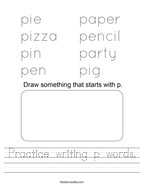 Practice writing p words Handwriting Sheet