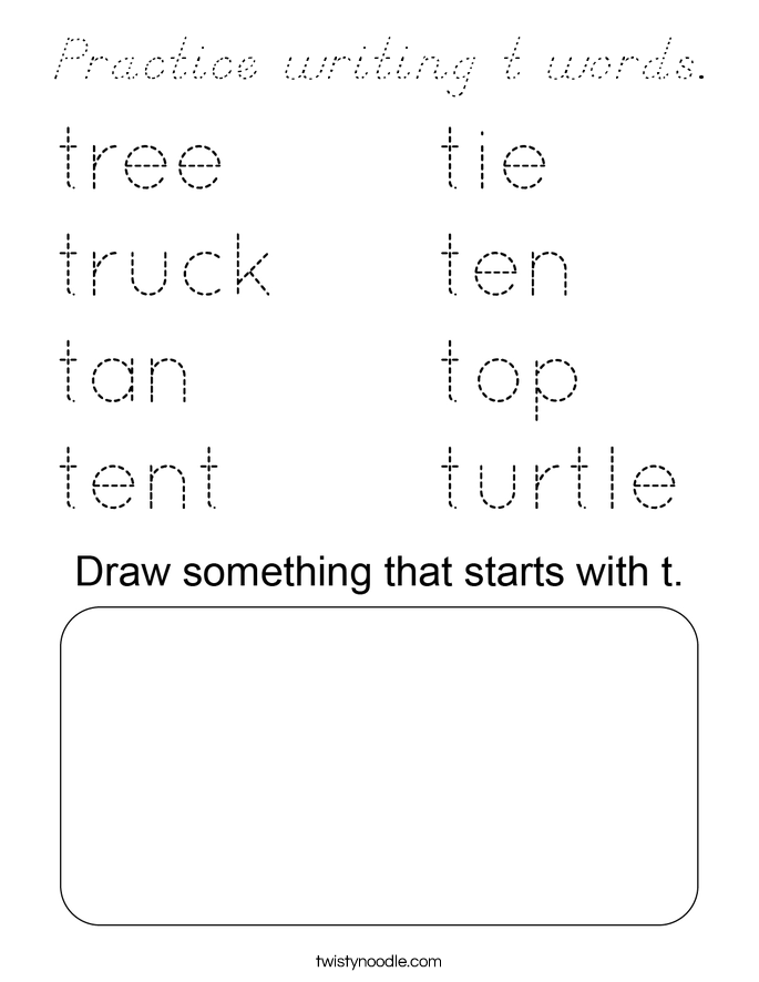 Practice writing t words. Coloring Page