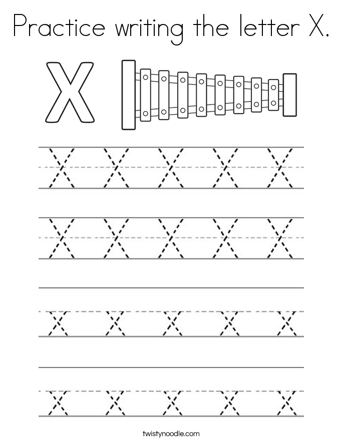 Download Practice writing the letter X Coloring Page - Twisty Noodle