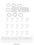 Practice writing the number 7. Worksheet