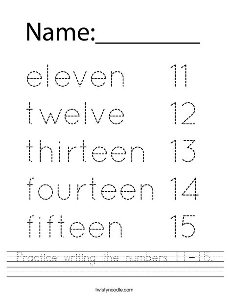 Practice writing the numbers 11-15. Worksheet