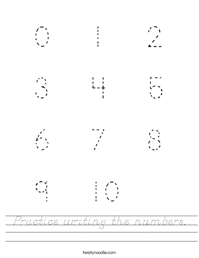 Practice writing the numbers Worksheet - D'Nealian - Twisty Noodle