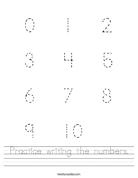 Practice writing the numbers Worksheet - Twisty Noodle