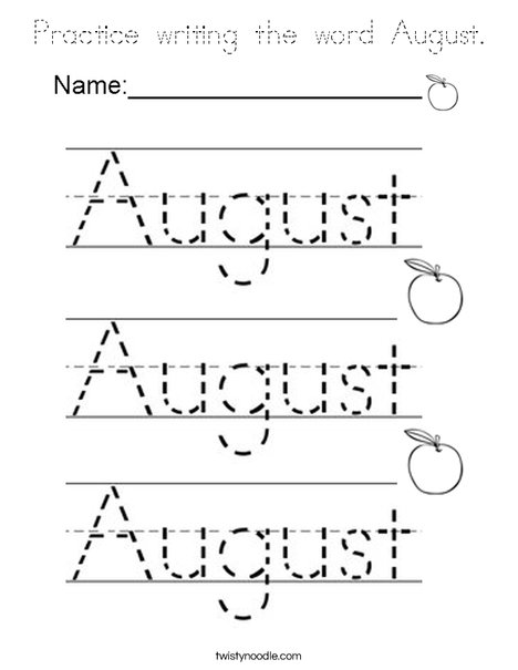 Practice writing the word August. Coloring Page