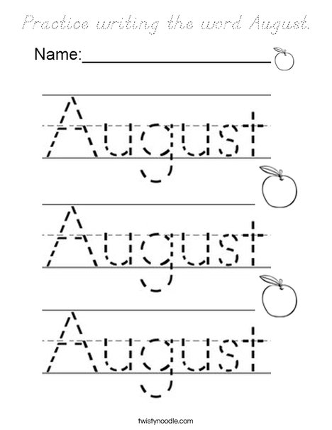 Practice writing the word August. Coloring Page