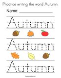 Practice writing the word Autumn Coloring Page
