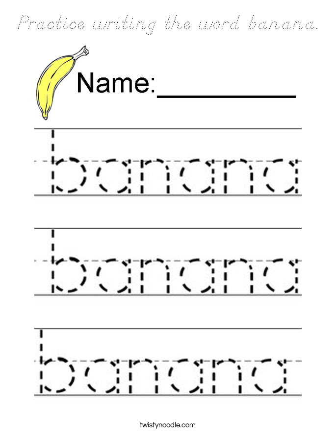 Practice writing the word banana. Coloring Page