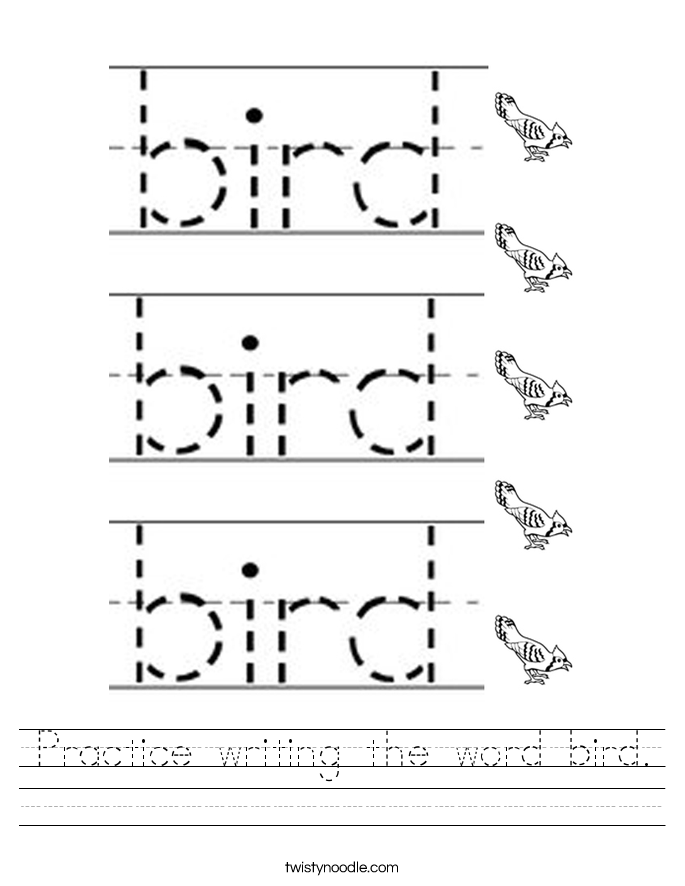 Practice writing the word bird. Worksheet