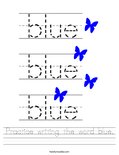Practice writing the word blue. Worksheet