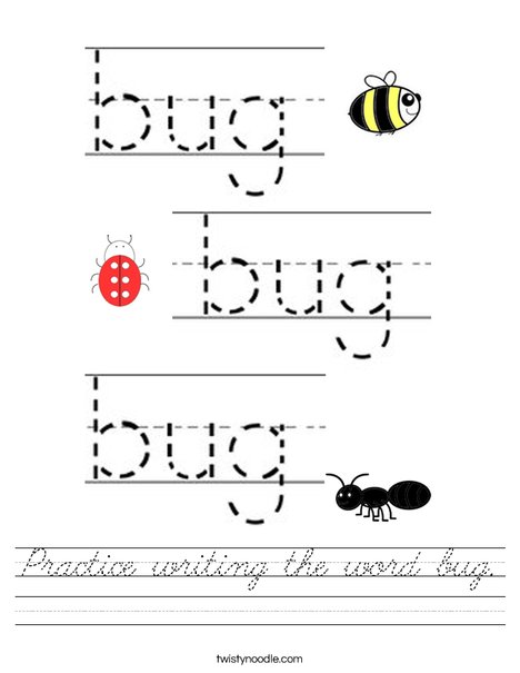 Practice writing the word bug. Worksheet