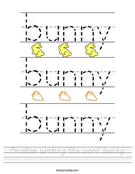 Practice writing the word bunny. Worksheet