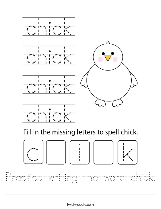 Practice writing the word chick. Worksheet
