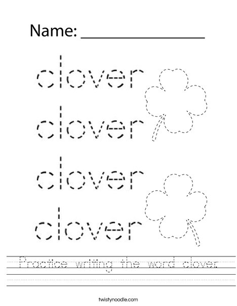 Practice writing the word clover. Worksheet