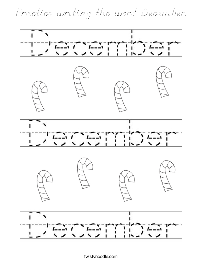 Practice writing the word December. Coloring Page