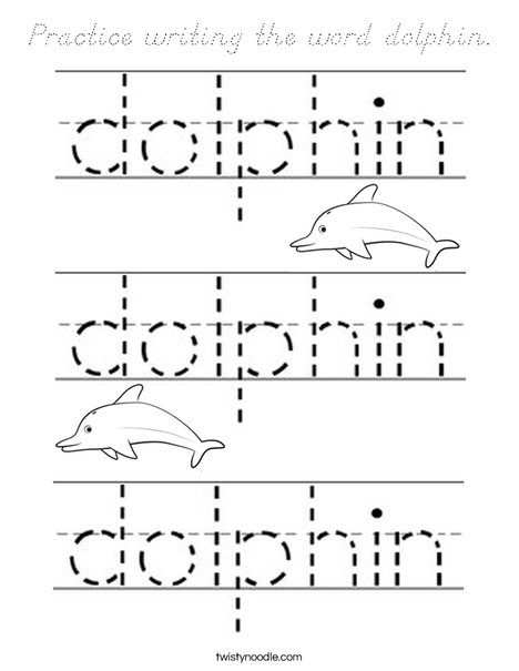Practice writing the word dolphin. Coloring Page