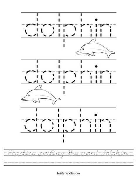 Practice writing the word dolphin. Worksheet