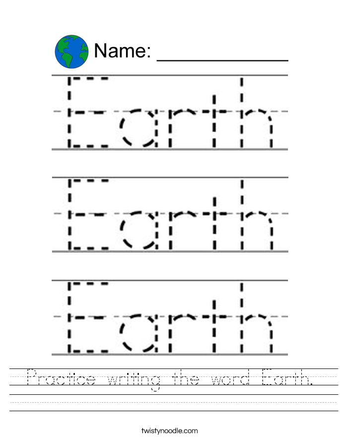 Practice writing the word Earth. Worksheet