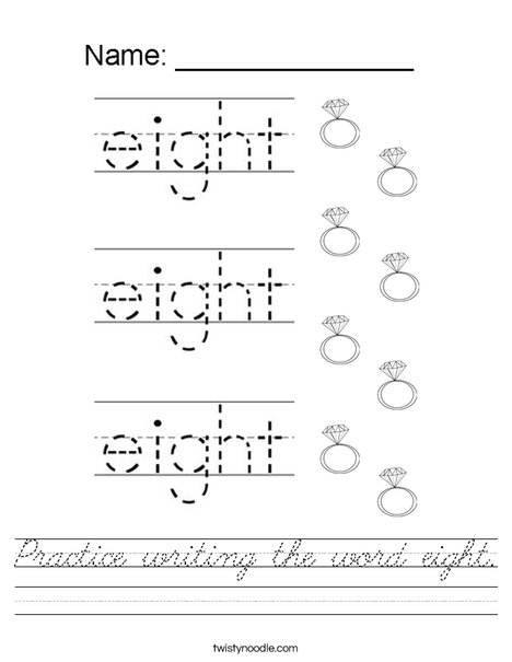 Practice writing the word eight. Worksheet