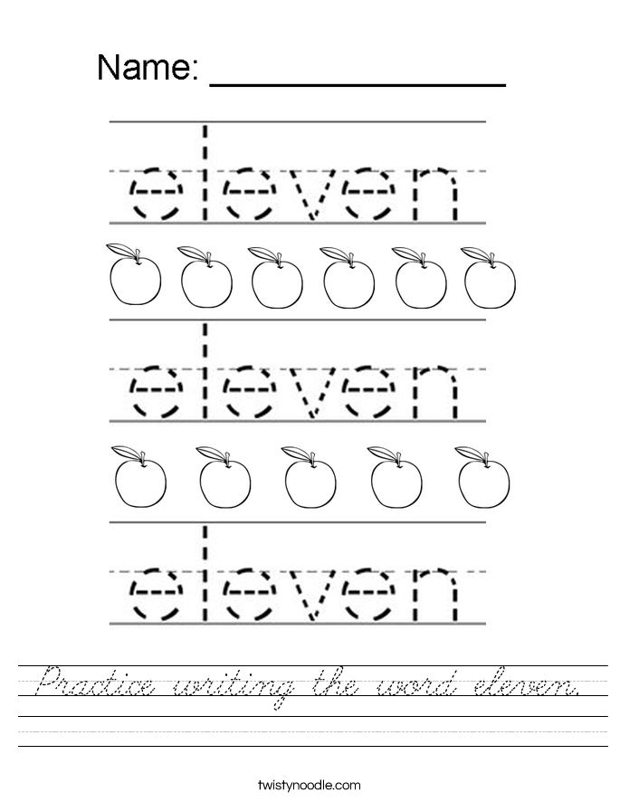 Practice writing the word eleven. Worksheet