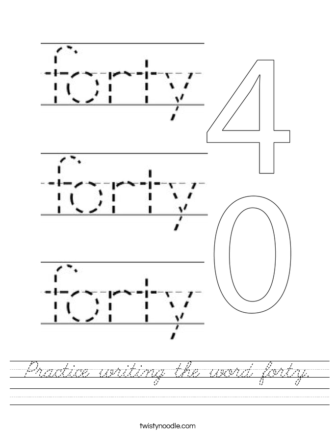 Practice writing the word forty. Worksheet