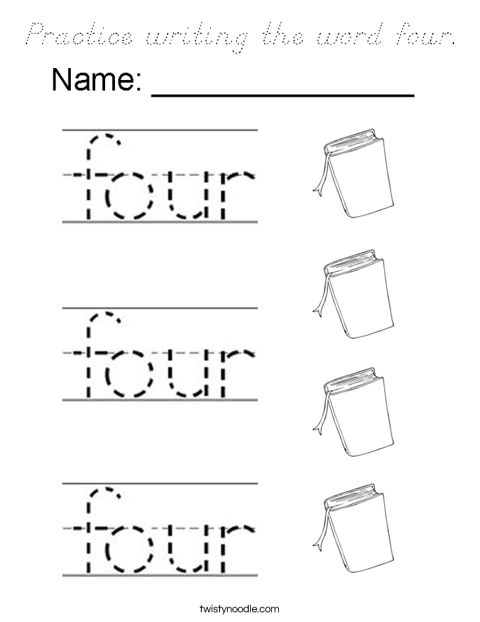 Practice writing the word four. Coloring Page