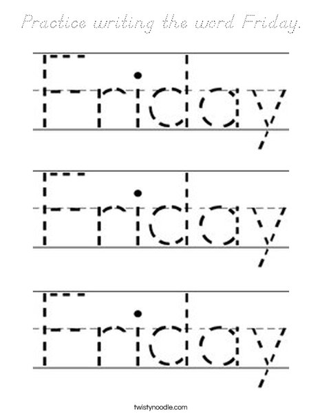 Practice writing the word Friday. Coloring Page