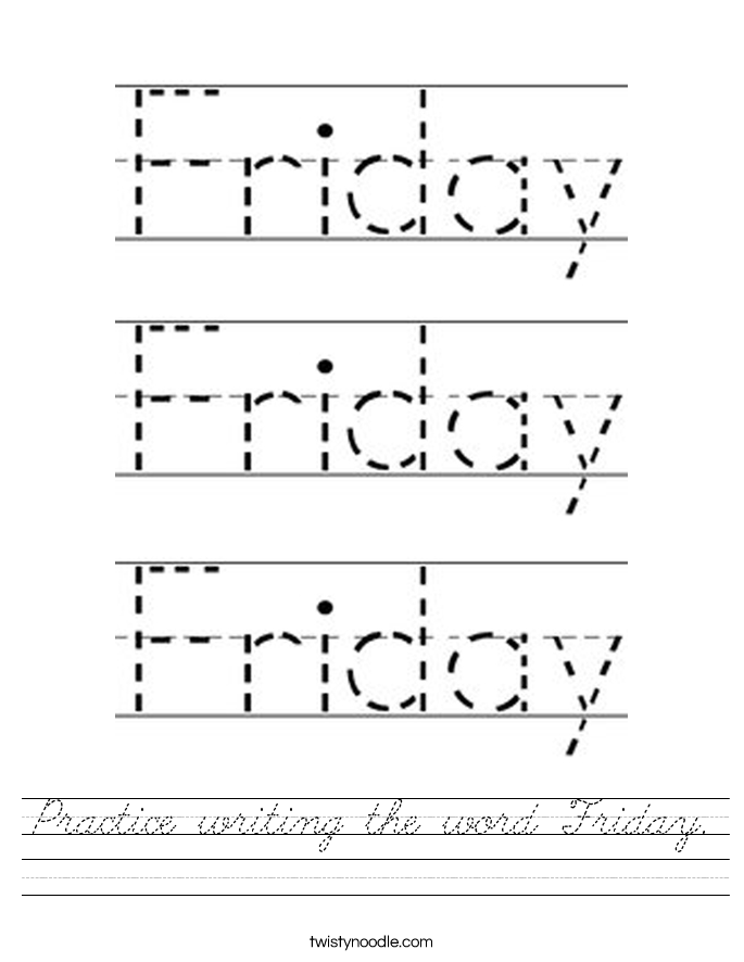 Practice writing the word Friday. Worksheet