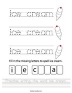 Practice writing the word ice cream Handwriting Sheet
