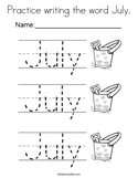 Practice writing the word July Coloring Page