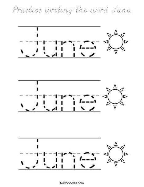 Practice writing the word June. Coloring Page