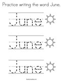 Practice writing the word June Coloring Page