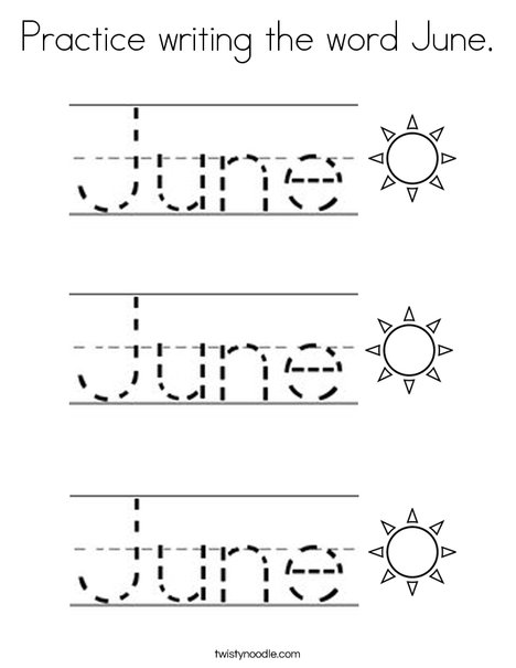 Practice writing the word June. Coloring Page