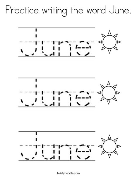 practice writing the word june coloring page twisty noodle
