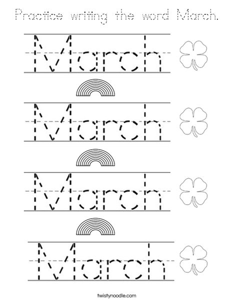 Practice writing the word March. Coloring Page