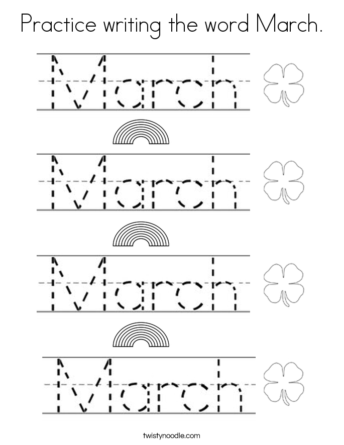 Practice writing the word March. Coloring Page
