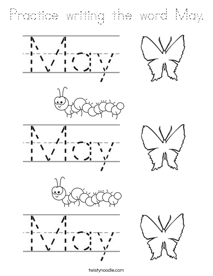 Practice writing the word May. Coloring Page