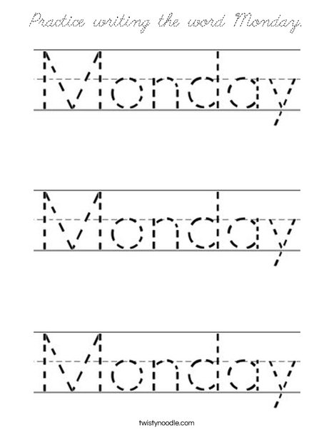 Practice writing the word Monday. Coloring Page