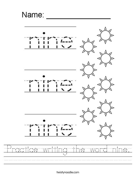 Practice writing the word nine. Worksheet