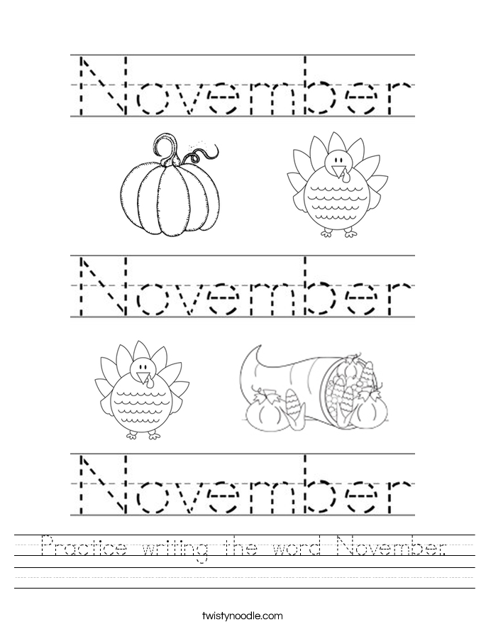 Practice writing the word November. Worksheet