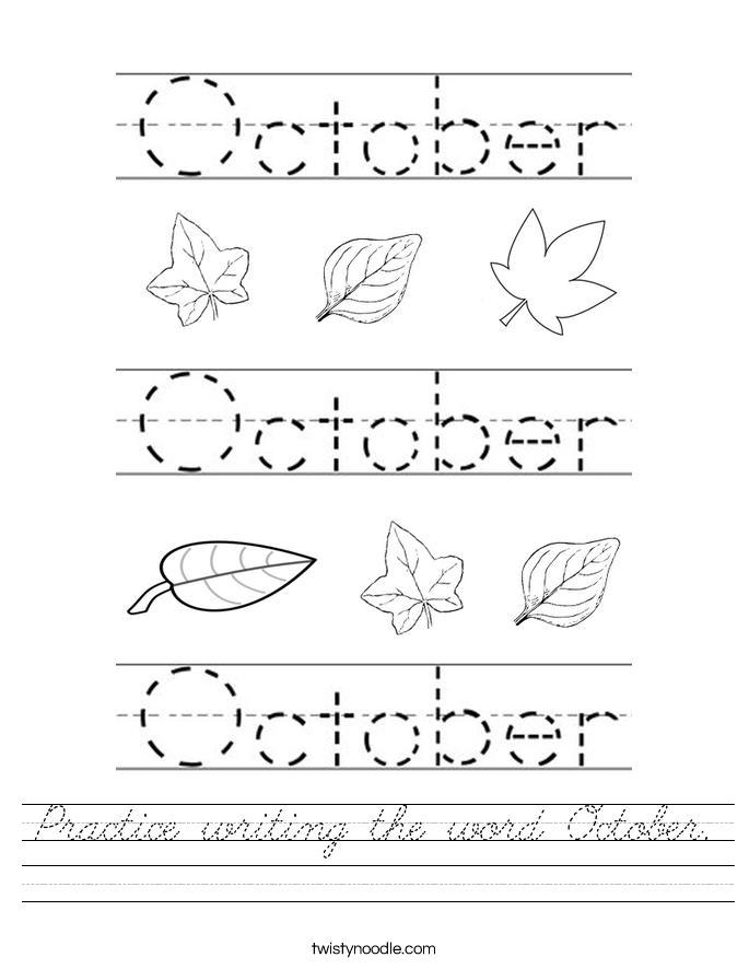 Practice writing the word October. Worksheet