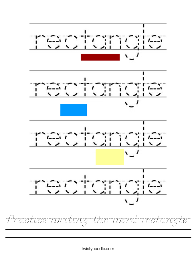Practice writing the word rectangle. Worksheet