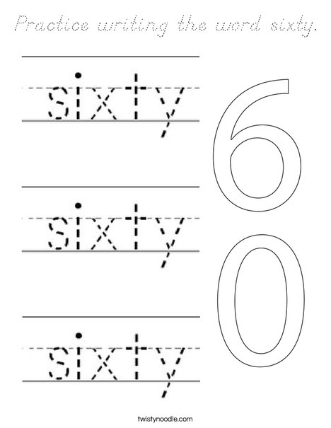 Practice writing the word sixty. Coloring Page