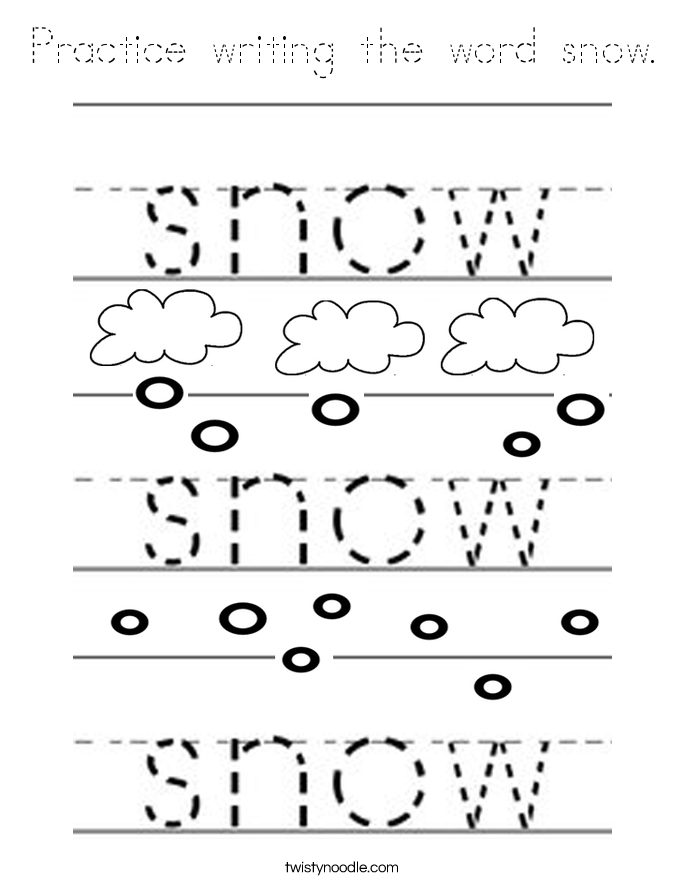 Practice writing the word snow. Coloring Page