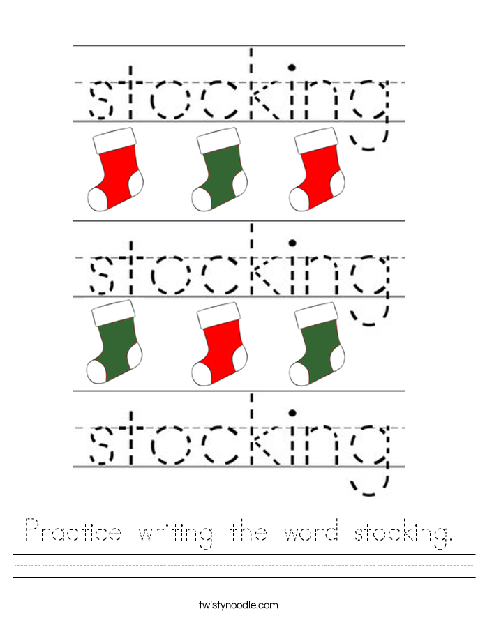 Practice writing the word stocking. Worksheet