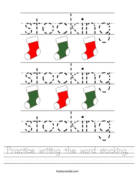 Practice writing the word stocking. Worksheet