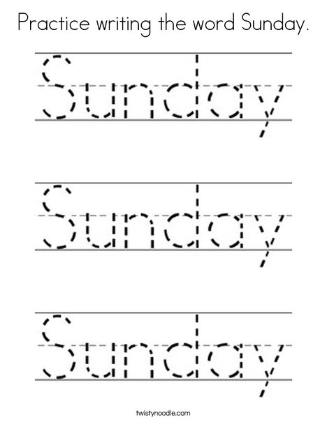 Practice writing the word Sunday. Coloring Page