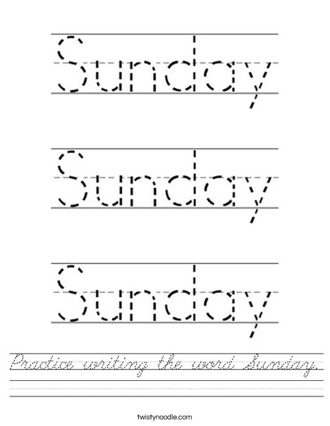 Practice writing the word Sunday. Worksheet