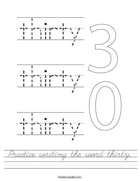 Practice writing the word thirty. Worksheet
