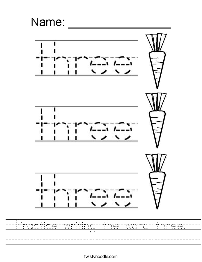 practice writing the word three worksheet twisty noodle
