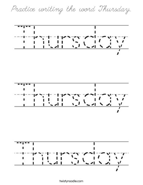 Practice writing the word Thursday. Coloring Page